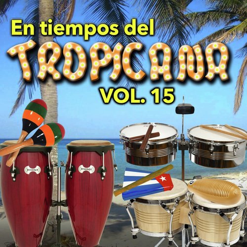 En Tiempos del Tropicana, Vol. 15