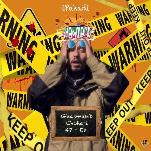 GHASMAND (From the Ep "Chohar Valley")