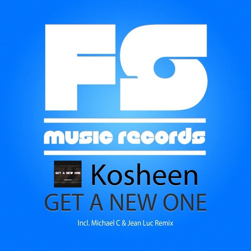 Get a New One (Progressive Remixes)