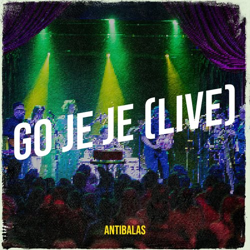 Go Je Je (Live)_poster_image