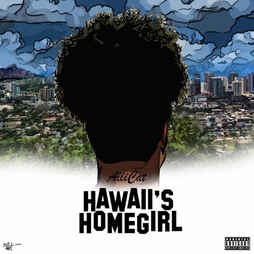 Hawaii's Homegirl