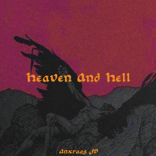 Heaven and Hell