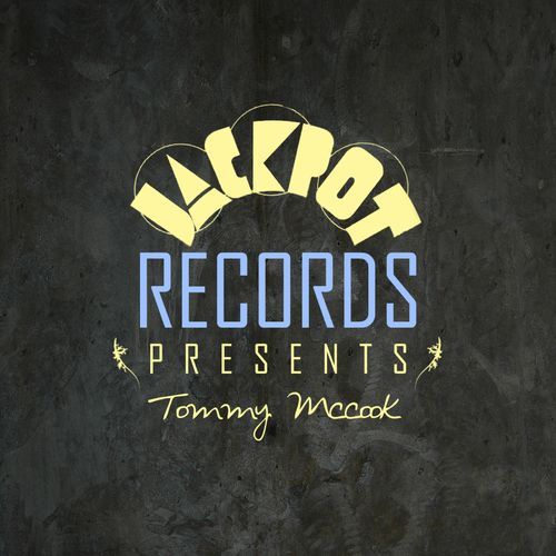Jackpot Present Tommy Mccook