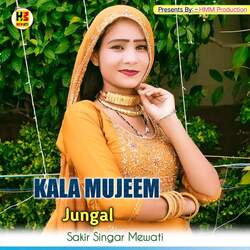 Kala Mujeem Jungal-OjsGZgFpR1Q