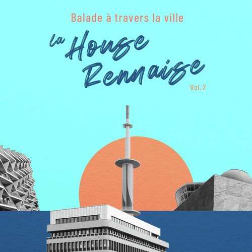 La House Rennaise, Vol. 2