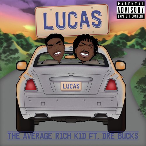 Lucas (feat. Dre Bucks)_poster_image