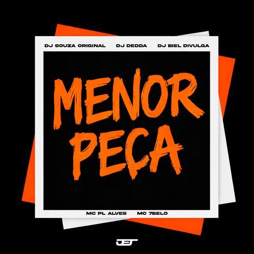MENOR PEÇA (feat. Mc 7 Belo) cover art
