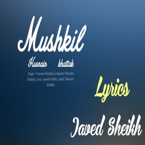 Mushkil - Song Download from Mushkil @ JioSaavn