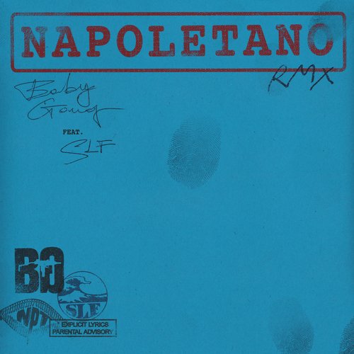 Napoletano RMX (feat. SLF)