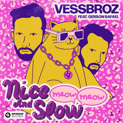 Nice And Slow (Meow Meow) [feat. Gerson Rafael]_poster_image