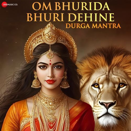 Om Bhurida Bhuri Dehine - Durga Mantra