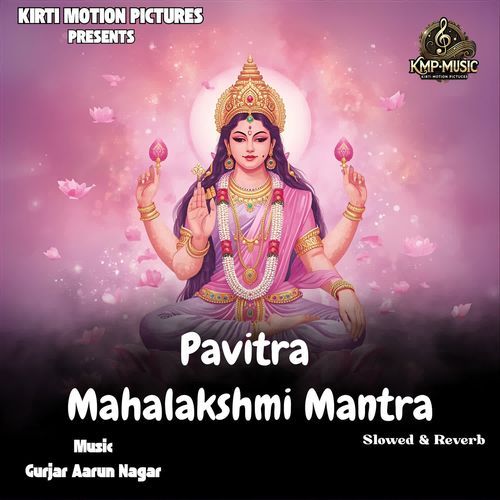Pavitra Mahalakshmi Mantra Slowed & Reverb