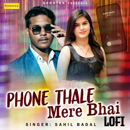 Phone Thale Mere Bhai Lofi