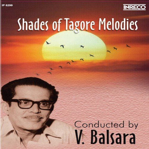 Shades Of Tagore Melodies Vol 2