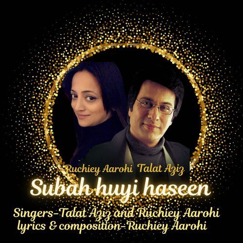 Subah Huyi Haseen