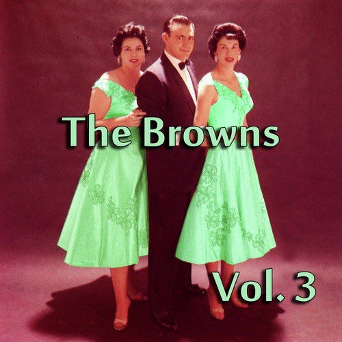 The Browns, Vol. 3