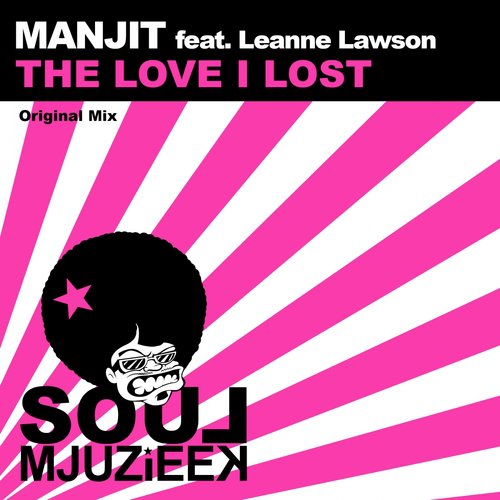 The Love I Lost (Original Mix)