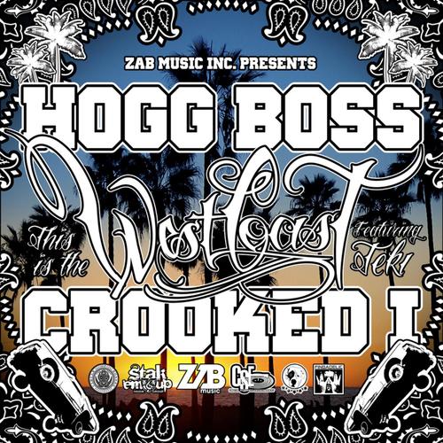 This Is the West Coast (feat. Crooked I & Teki)