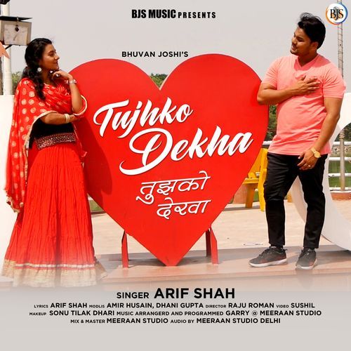 Tujhko Dekha