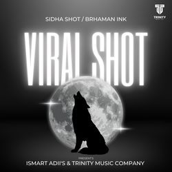 VIRAL SHOT