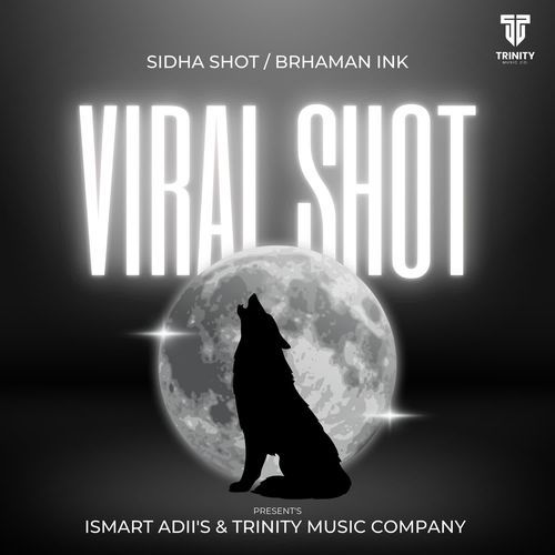 VIRAL SHOT