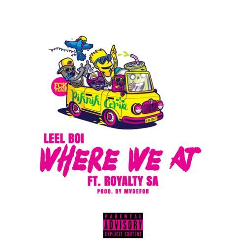 Where We At! (feat. Royalty SA) cover art