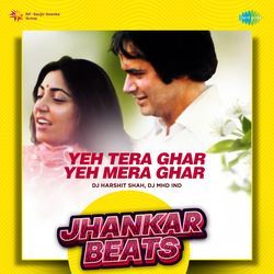 Yeh Tera Ghar Yeh Mera Ghar - Jhankar Beats-JlkKdDB,XAM