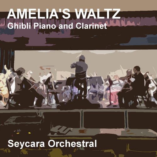 Amelia's Waltz (Ghibli Piano and Clarinet Version)