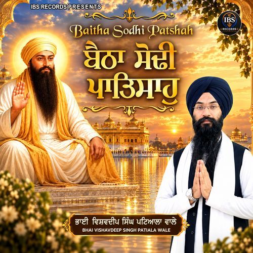 Baitha Sodhi Patshah