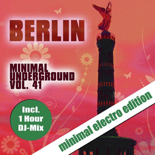 Berlin Minimal Underground, Vol. 41 (Continuous DJ Mix by Sven Kuhlmann)