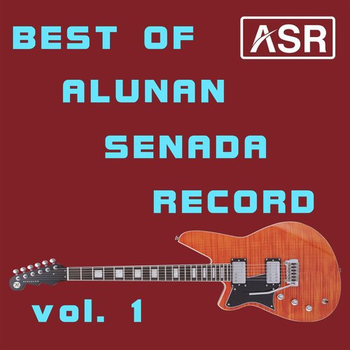 Best Of Alunan Senada Record, Vol. 1