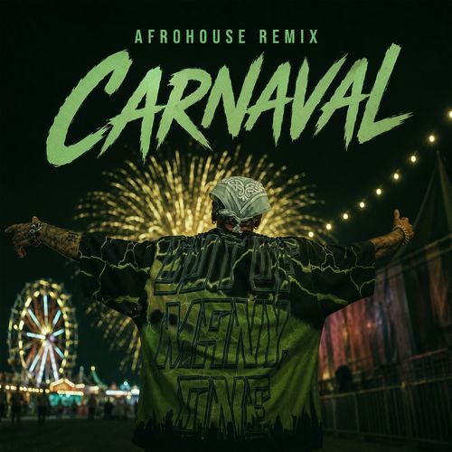 Carnaval (Afro House Remix)