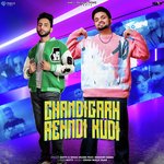 Chandigarh Rehndi Kudi