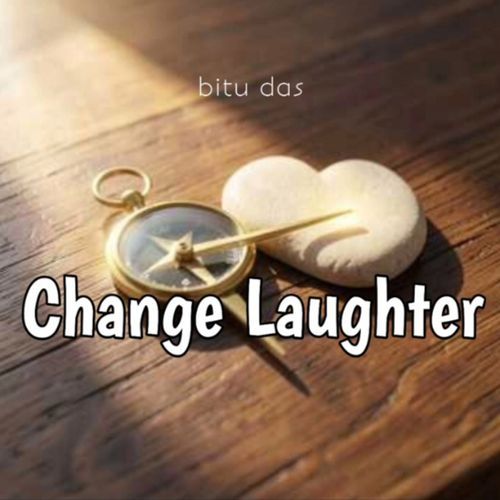 Change Laughter
