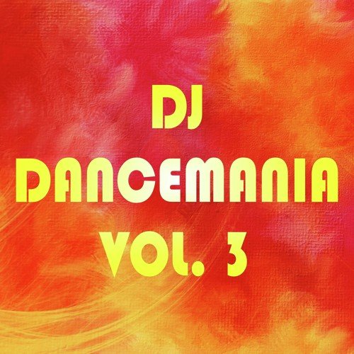 DJ Dancemania, Vol. 3