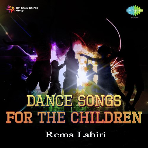 Dance Songs For The Children Rema Lahiri