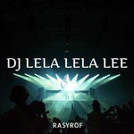 Dj Lela Lela Lee