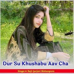 Dur Su Khushabu Aav Cha