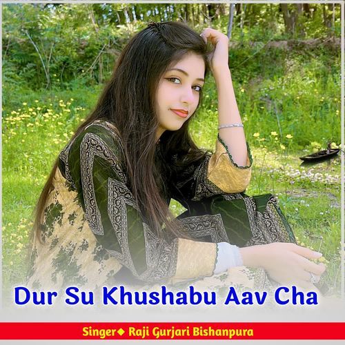 Dur Su Khushabu Aav Cha