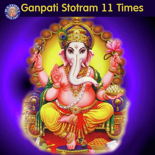 Ganesh Stotra 11 Times