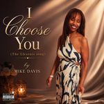 I Choose You (The Llesenis Song)
