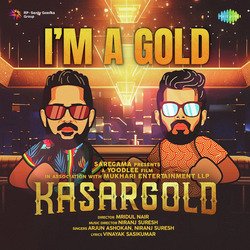 I'm A Gold (From &quot;Kasargold&quot;)-BV4kVht0cwo