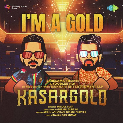 I'm A Gold (From "Kasargold")