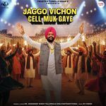 Jaggo Vichon Cell Muk Gaye