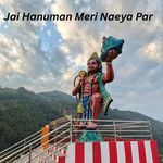 Jai Hanuman Meri Naeya Par
