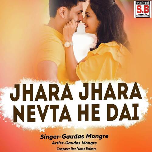 Jhara Jhara Nevta He Dai