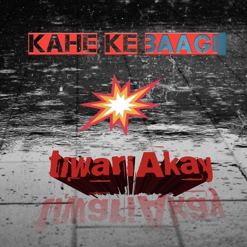 Kahe Ke Baagi