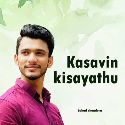 Kasavin Kisayathu