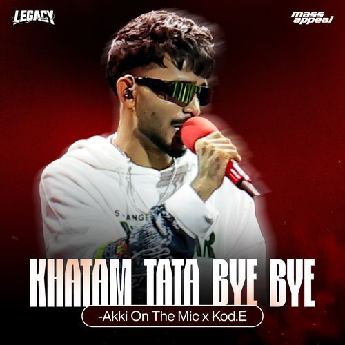 Khatam Tata Bye Bye