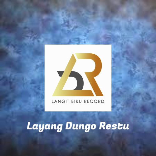 LDR (Layang Dungo Restu) cover art